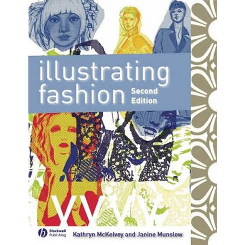 Illustrating Fashion 2nd Edition